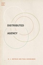 Cover: Distributed Agency - Oxford University Press Inc