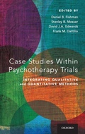 Cover: Case Studies Within Psychotherapy Trials - Oxford University Press Inc