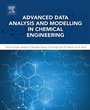 Cover: Advanced Data Analysis and Modelling in Chemical Engineering - Elsevier