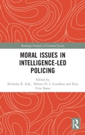 Cover: Moral Issues in Intelligence-led Policing - Routledge