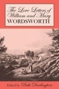 Cover: The Love Letters of William and Mary Wordsworth - Cornell University Press