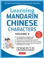 Cover: Learning Chinese Characters Volume 2: Volume 2 - Tuttle Publishing