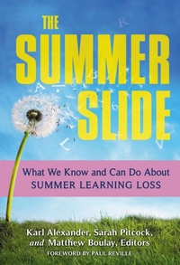 Enlarge image Cover: The Summer Slide - Teachers' College Press