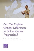 Cover: Can We Explain Gender Differences in Officer Career Progression? - RAND