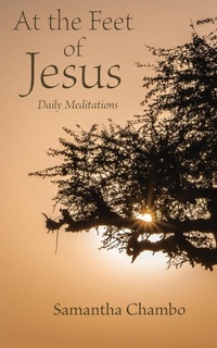 Enlarge image Cover: At the Feet of Jesus - Nazarene Pub House