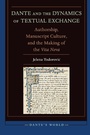 Cover: Dante and the Dynamics of Textual Exchange - Modern Language Initiative