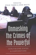 Cover: Unmasking the Crimes of the Powerful - Peter Lang Verlag