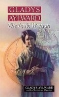 Cover: Gladys Aylward - Moody Publishers