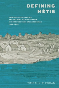 Enlarge image Cover: Defining Metis - University of Manitoba Press