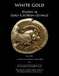 Cover: White Gold - American Numismatic Society,U.S.