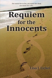 Enlarge image Cover: Requiem for the Innocents - Lisa Lickel Publishing