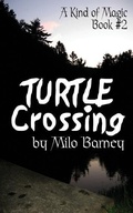 Cover: Turtle Crossing - Milo Barney Books