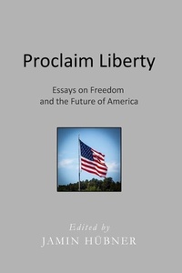 Enlarge image Cover: Proclaim Liberty - Hills Publishing Group