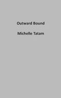 Cover: Outward Bound - Solitary Cat Books