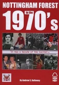 Abbildung von: Nottingham Forest in the 70's - Max Media Publishing Ltd