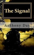 Cover: The Signal - Columbine Pictures Press