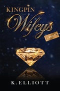 Cover: Kingpin Wifeys Vol 7 - 21 Blackstreet LLC