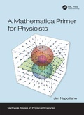 Cover: A Mathematica Primer for Physicists - CRC Press
