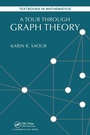 Cover: A Tour through Graph Theory - CRC Press