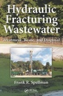 Bild: Hydraulic Fracturing Wastewater - CRC Press