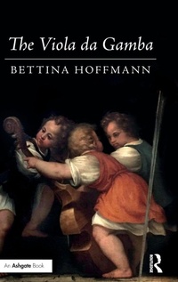 Enlarge image Cover: The Viola da Gamba - Routledge