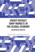 Cover: Credit Default Swap Markets in the Global Economy - Routledge