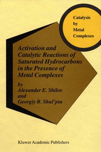 Abbildung von: Activation and Catalytic Reactions of Saturated Hydrocarbons in the Presence of Metal Complexes - Kluwer Academic Publishers