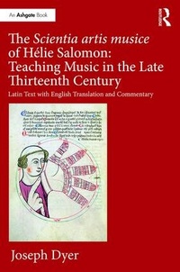 Abbildung von: The Scientia artis musice of Helie Salomon: Teaching Music in the Late Thirteenth Century - Routledge