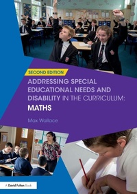 Enlarge image Cover: Addressing Special Educational Needs and Disability in the Curriculum: Maths - Routledge