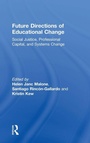 Cover: Future Directions of Educational Change - Routledge