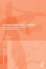 Cover: Gender and Risk-Taking - Routledge