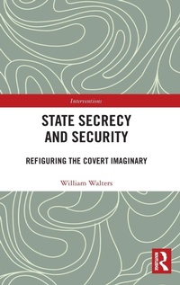 Enlarge image Cover: State Secrecy and Security - Routledge