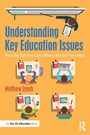 Cover: Understanding Key Education Issues - Routledge