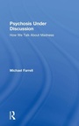 Cover: Psychosis Under Discussion - Routledge