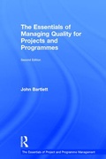 Cover: The Essentials of Managing Quality for Projects and Programmes - Routledge