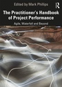 Cover: The Practitioner's Handbook of Project Performance - Routledge