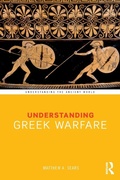Cover: Understanding Greek Warfare - Routledge