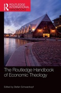 Cover: The Routledge Handbook of Economic Theology - Routledge