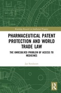 Cover: Pharmaceutical Patent Protection and World Trade Law - Routledge