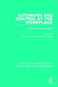 Cover: Autonomy and Control at the Workplace - Routledge