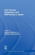 Cover: Life Course, Happiness and Well-being in Japan - Routledge