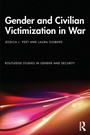 Cover: Gender and Civilian Victimization in War - Routledge