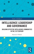 Cover: Intelligence Leadership and Governance - Routledge