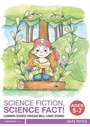 Cover: Science Fiction, Science Fact! Ages 5-7 - Routledge