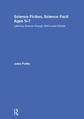 Cover: Science Fiction, Science Fact! Ages 5-7 - Routledge