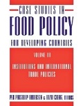 Cover: Case Studies in Food Policy for Developing Countries - Cornell University Press