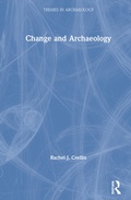 Cover: Change and Archaeology - Routledge