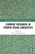 Cover: Current Research in Puerto Rican Linguistics - Routledge