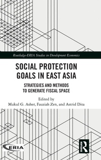 Enlarge image Cover: Social Protection Goals in East Asia - Routledge