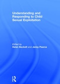 Cover: Understanding and Responding to Child Sexual Exploitation - Routledge